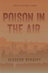 Jabbour Douaihy, Douaihy Jabbour - Poison in the Air