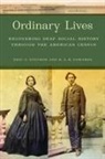 R A R Edwards, R. A. R. Edwards, Rebecca A. R. Edwards, Rebecca A.R. Edwards, Eric C Nystrom, Eric C. Nystrom... - Ordinary Lives