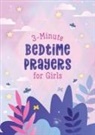 Janice Thompson - 3-minute Bedtime Prayers for Girls