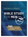 Compiled By Barbour Staff, Ed Cyzewski, Quentin Guy, Jess MacCallum, David/ Guy Sanford, David Sanford (Deceased) - The Daily 5-minute Bible Study for Men