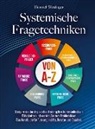 Heinrich  Weidinger, Heinrich Weidinger - Systemische Fragetechniken von A-Z