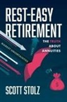Scott Stolz - Rest-Easy Retirement