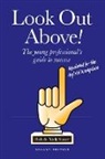 Bob Slater, Nick Slater - Look Out Above (Second Edition)