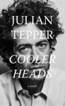 Julian Tepper - Cooler Heads