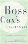 Zane L. Miller - BOSS COX'S CINCINNATI