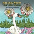 Charlotte Godkin - Miss Daisy Weed's Heat Wave Experience