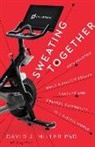 David J Miller, David J. Miller, Miller David J - Sweating Together