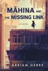 Arriam Gebre - Mahina and the Missing Link