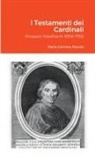 Maria Gemma Paviolo - I Testamenti dei Cardinali
