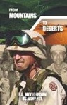 Jamie Johnson, R. L. Joey Johnson - From Mountains to Deserts: A Weekender's War