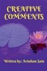 Arindam Sain - CREATIVE COMMENTS