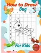 Laura Bidden, Laura Bidden - How to Draw Bug Activity Book for Kids