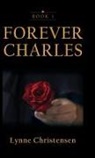 Lynne Christensen - Forever Charles