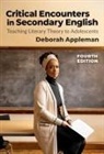 Deborah Appleman - Critical Encounters in Secondary English