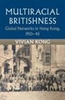 Vivian Kong, Vivian (University of Bristol) Kong - Multiracial Britishness