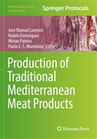 Rubén Domínguez, José Manuel Lorenzo, Paulo E. S. Munekata, Paulo E.S. Munekata, Mirian Pateiro, Mirian Pateiro et al - Production of Traditional Mediterranean Meat Products