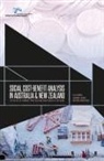George Argyrous, Leo Dobes, Joanne Leung - Social cost-benefit analysis in Australia and New Zealand: The state of current practice and what needs to be done
