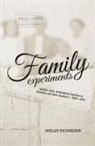 Shelley Richardson - Family Experiments: Middle-class, professional families in Australia and New Zealand c. 1880-1920