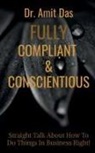 Amit - FULLY COMPLIANT & CONSCIENTIOUS