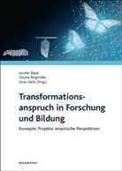 Claudia Bergmüller, Claudia Bergmüller-Hauptmann, Jennifer Blank, Sonja Sälzle - Transformationsanspruch in Forschung und Bildung