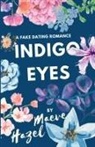 Maeve Hazel - Indigo Eyes