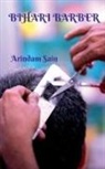 Arindam Sain - BIHARI BARBER