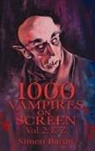 Simon Bacon - 1000 Vampires on Screen, Vol 2 (hardback)