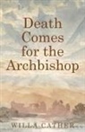 Willa Cather - Death Comes for the Archbishop