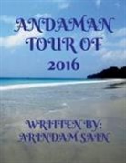 Arindam Sain - ANDAMAN TOUR OF 2016