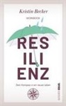Kristin Becker - Resilienz