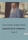 Léon Tolstoï, Sophie Tolstoï - Journal de la comtesse