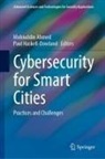 Mohiuddin Ahmed, Haskell-Dowland, Paul Haskell-Dowland - Cybersecurity for Smart Cities