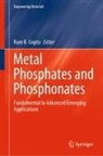 Ram K. Gupta, Ram K Gupta - Metal Phosphates and Phosphonates