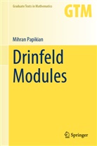 Mihran Papikian - Drinfeld Modules