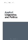 Christian W Chun, Christian W. Chun, Li Wei - Applied Linguistics and Politics