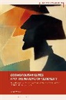 Leonie Wolters, David Brydan, Jessica Reinisch - Cosmopolitan Elites and the Making of Globality