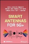 Steven R Best, Steven R. Best, Best Steven R., Sungtek Kahng, Gert F. Pedersen, Gert Frolund Pedersen... - Smart Antennas for 5g+
