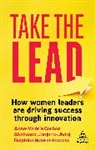 Anne-Valerie Corboz, Anne-Valérie Corboz, Shaheena Janjuha-Jivraj, Shaheena Corboz Janjuha-Jivraj, Janjuha-Jivraj Shaheena, Delphine Mourot... - Take the Lead