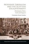 Constantine Christos Vassiliou - Moderate Liberalism and the Scottish Enlightenment