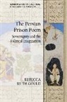 Rebecca Ruth Gould, Rebecca Ruth (Professor of Islamic World an Gould - Persian Prison Poem