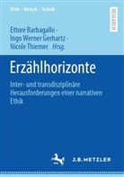 Ettore Barbagallo, Ingo Werner Gerhartz, Nicole Thiemer, Ingo Werner Gerhartz - Erzählhorizonte
