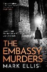 Mark Ellis - The Embassy Murders