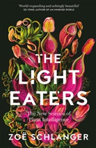 Zoe Schlanger, Zoë Schlanger - The Light Eaters