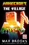 Max Brooks, Brooks Max - Minecraft: The Village