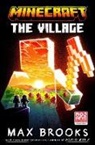 Max Brooks, Brooks Max - Minecraft: The Village