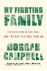 Morgan Campbell - My Fighting Family