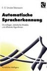 Ernst Günter Schukat-Talamazzini - Automatische Spracherkennung