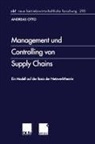 Andreas Otto - Management und Controlling von Supply Chains