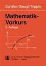 Kurt Georgi, Wolfgang Schäfer, Gisela Trippler - Mathematik-Vorkurs