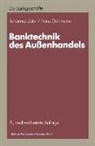 Franz Dahlmann, Johannes C D Zahn, Johannes C. D. Zahn - Banktechnik des Au&szlig;enhandels